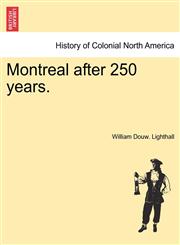 Montreal after 250 years.,1241422583,9781241422585