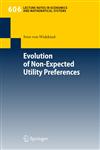 Evolution of Non-Expected Utility Preferences,3540768416,9783540768418