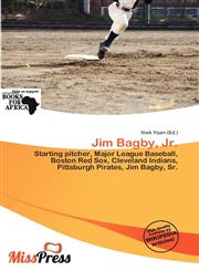 Jim Bagby, Jr.,6135811592,9786135811599