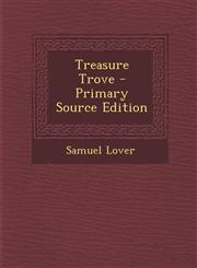 Treasure Trove,1289504903,9781289504908