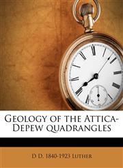 Geology of the Attica-Depew quadrangles,1176639366,9781176639362