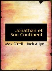 Jonathan et Son Continent,110315656X,9781103156566