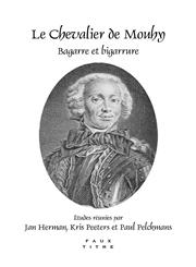 Le Chevalier de Mouhy Bagarre Et Bigarrure.,9042030941,9789042030947