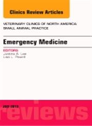 Emergency Medicine, Vol. 43-4 An Issue of Veterinary Clinics, Small Animal Practice 1st Edition,0323185924,9780323185929