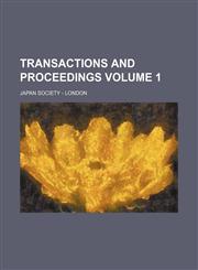 Transactions and Proceedings Volume 1,123599094X,9781235990946