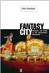 Fantasy City,0415150981,9780415150989