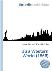 USS Western World (1856),5512215434,9785512215432