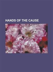 Hands of the Cause Abu'l-Qasim Faizi, Adelbert Muhlschlegel, Adib, Agnes Baldwin Alexander, Amelia Collins, Collis Featherstone, Dhikru'l,1156071046,9781156071045