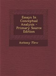Essays in Conceptual Analysis - Primary Source Edition,1293657239,9781293657232