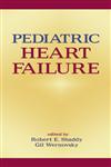 Pediatric Heart Failure 1st Edition,082475929X,9780824759292