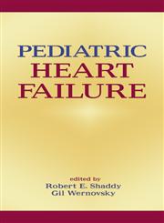 Pediatric Heart Failure 1st Edition,082475929X,9780824759292