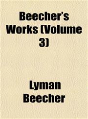 Beecher's Works (Volume 3),1152872621,9781152872622