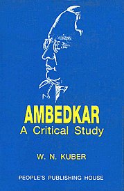 Ambedkar A Critical Study 3rd Revised Edition,8170071259,9788170071259