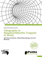 Telegraphs in Negative/Mouths Trapped in Static,6138981626,9786138981626