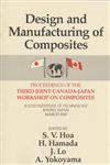 Design Manufacturing Composites, Third International Canada-Japan Workshop,1587160552,9781587160554