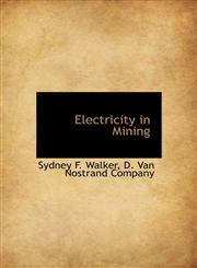 Electricity in Mining,1140569074,9781140569077