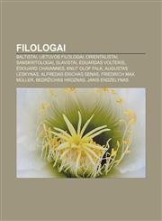 Filologai Baltistai, Lietuvos filologai, Orientalistai, Sanskritologai, Slavistai, Eduardas Volteris, Édouard Chavannes, Knut Olof Falk,1232988359,9781232988359