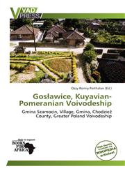 Gosławice, Kuyavian-Pomeranian Voivodeship,6139034620,9786139034628