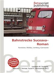 Bahnstrecke Suceava-Roman,6135147013,9786135147018