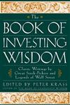 The Book of Investing Wisdom Classic Writings by Great Stock-Pickers and Legends of Wall Street,0471294543,9780471294542