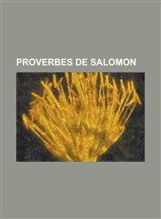 Proverbes de Salomon,1153492385,9781153492386