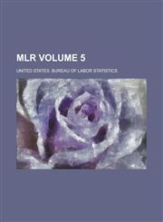 MLR Volume 5,123008830X,9781230088303