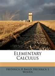 Elementary Calculus,114934704X,9781149347041