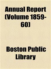 Annual Report (Volume 1859-60),1154610993,9781154610994