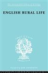 English Rural Life Village Activities, Organizations and Institutions,0415510406,9780415510400