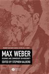 Max Weber Readings and Commentary On Modernity,0631214895,9780631214892