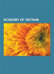 Economy of Vietnam A41 Factory Vns-41, Agriculture in Vietnam, ASEAN-China Free Trade Area, Banking in Vietnam, Beibu Gulf Economic Rim,,1230566821,9781230566825