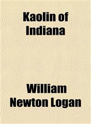 Kaolin of Indiana,1152987097,9781152987098