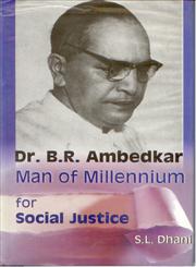 Dr. B.R. Ambedkar Man of Millennium for Social Justice,8178355655,9788178355658