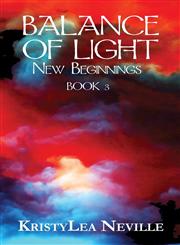 Balance of Light-New Beginnings Book 3,1632492903,9781632492906