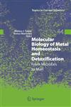 Molecular Biology of Metal Homeostasis and Detoxification From Microbes to Man 1st Edition,3540221751,9783540221753