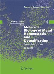 Molecular Biology of Metal Homeostasis and Detoxification From Microbes to Man 1st Edition,3540221751,9783540221753