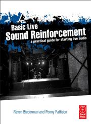 Basic Live Sound Reinforcement A Practical Guide for Starting Live Audio 1st Edition,0240821017,9780240821016