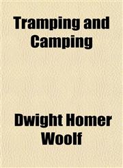 Tramping and Camping,1152076299,9781152076297