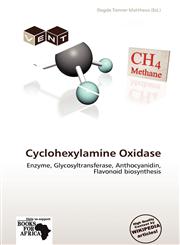 Cyclohexylamine Oxidase,6139391784,9786139391783