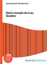 Saint-Joseph-Du-Lac, Quebec,551143292X,9785511432922