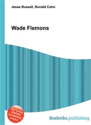 Wade Flemons,5511251852,9785511251851