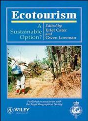 Ecotourism A Sustainable Option 1st Edition,0471948969,9780471948964