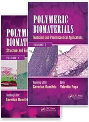 Polymeric Biomaterials 2 Vols. 3rd Edition,1420094726,9781420094725