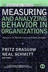 Measuring and Analyzing Behavior in Organizations Advances in Measurement and Data Analysis 1st Edition,0787953016,9780787953010