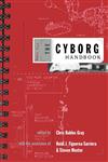 The Cyborg Handbook,0415908493,9780415908498