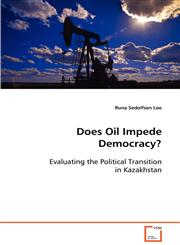 Does Oil Impede Democracy?,363908053X,9783639080537