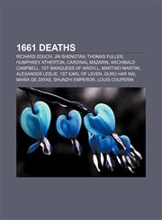 1661 deaths Richard Zouch, Jin Shengtan, Thomas Fuller, Humphrey Atherton, Cardinal Mazarin, Archibald Campbell, 1st Marquess of Argyll,1155142551,9781155142555