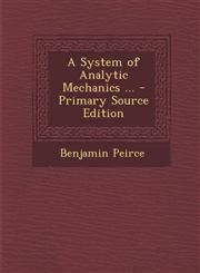 System of Analytic Mechanics ...,1287536018,9781287536017