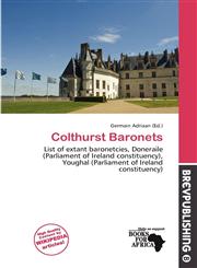 Colthurst Baronets,6139570190,9786139570195