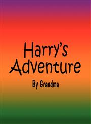 Harry's Adventure,1608369439,9781608369430